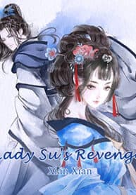 Lady Su’s Revenge