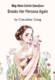 Big Shot Little Jiaojiao Breaks Her Persona Again